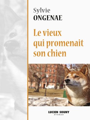cover image of Le vieux qui promenait son chien